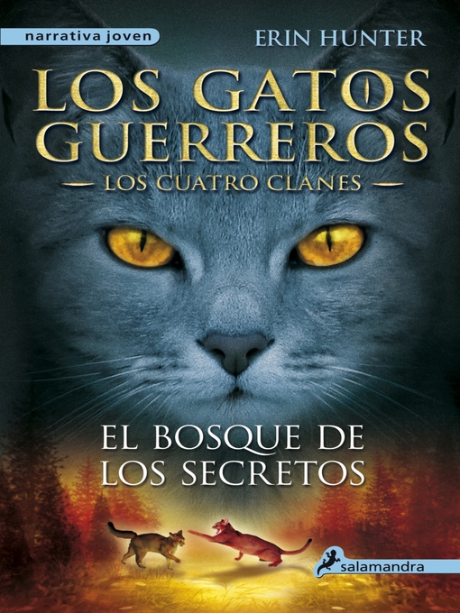 Title details for El bosque de los secretos by Erin Hunter - Available